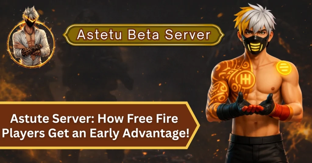 Astute Server: How Free Fire Players Get an Early Advantage!