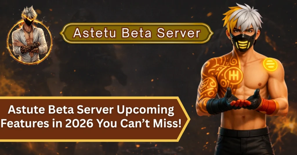 Astute Beta Server Upcoming Features in 2026 You Can’t Miss!
